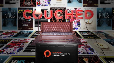 COUCHED - Revelation Perth International Film Festival - Tourism Search 0
